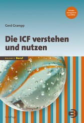 Die ICF verstehen und nutzen