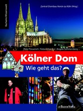 Kölner Dom - Wie geht das?