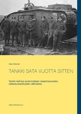 TANKKI SATA VUOTTA SITTEN