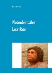 Neandertaler Lexikon