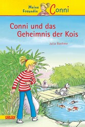 Conni Erzählbände 8: Conni und das Geheimnis der Kois