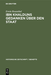 IBN Khalduns Gedanken über den Staat