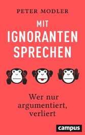 Mit Ignoranten sprechen