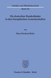 Die deutschen Bundesländer in den Europäischen Gemeinschaften.