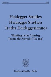 Heidegger Studies / Heidegger Studien / Etudes Heideggeriennes.