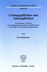 Leistungspflichten und Schutzpflichten.