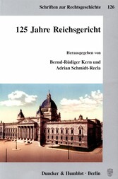 125 Jahre Reichsgericht.