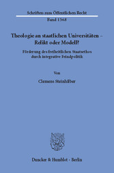 Theologie an staatlichen Universitäten - Relikt oder Modell?