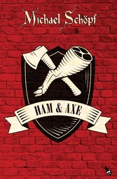 Ham & Axe