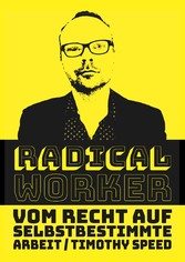 Radical Worker