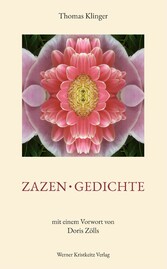 Zazen &bull; Gedichte