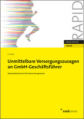 Unmittelbare Versorgungszusagen an GmbH-Geschäftsführer