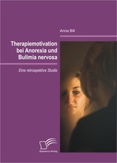 Therapiemotivation bei Anorexia und Bulimia nervosa