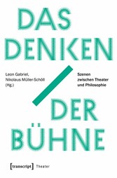 Das Denken der Bühne