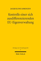 Kontrolle einer sich ausdifferenzierenden EU-Eigenverwaltung