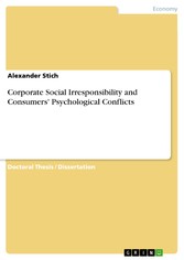 Corporate Social Irresponsibility and Consumers' Psychological Conflicts