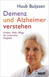 Demenz und Alzheimer verstehen