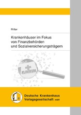 Krankenhäuser im Fokus von Finanzbehörden und Sozialversicherungsträgern