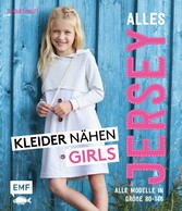 Alles Jersey - Kleider nähen Girls