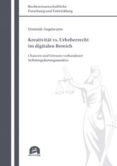 Kreativität vs. Urheberrecht im digitalen Bereich