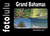 Grand Bahamas