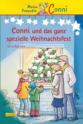 Conni Erzählbände 10: Conni und das ganz spezielle Weihnachtsfest