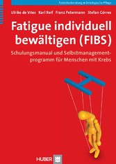 Fatigue individuell bewältigen (FIBS)