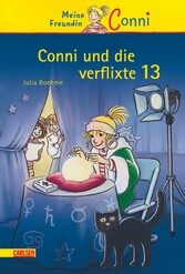 Conni Erzählbände 13: Conni und die verflixte 13