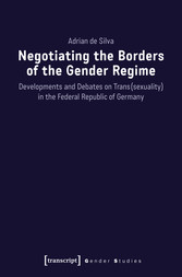 Negotiating the Borders of the Gender Regime