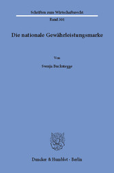 Die nationale Gewährleistungsmarke.