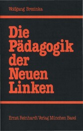 Die Pädagogik der Neuen Linken