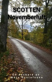 Scotten Novemberluft