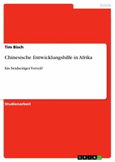 Chinesische Entwicklungshilfe in Afrika