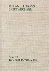 Melanchthons Briefwechsel / Band T 7: Texte 1684-1979 (1536-1537)