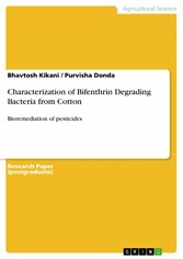 Characterization of Bifenthrin Degrading Bacteria from Cotton