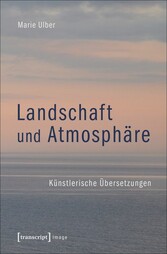 Landschaft und Atmosphäre