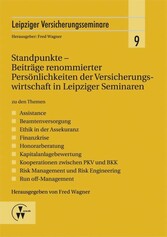 Standpunkte - Beiträge renommierter Persönlichkeiten der Versicherungswirtschaft in Leipziger Seminaren