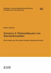 Solvency II: Risikoadäquanz von Standardmodellen