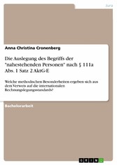 Die Auslegung des Begriffs der 'nahestehenden Personen' nach § 111a Abs. 1 Satz 2 AktG-E