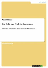 Die Rolle der Ethik im Investment