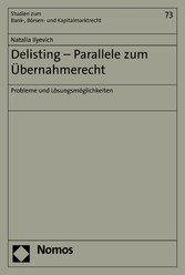 Delisting - Parallele zum Übernahmerecht