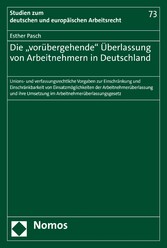 Die 'vorübergehende' Überlassung von Arbeitnehmern in Deutschland