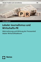 Lokaler Journalismus und Wirtschafts-PR