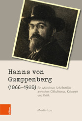 Hanns von Gumppenberg (1866-1928)