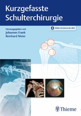 Kurzgefasste Schulterchirurgie