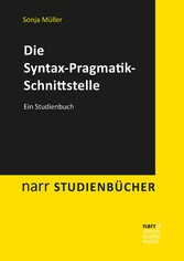 Die Syntax-Pragmatik-Schnittstelle