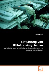 Einführung von IP-Telefoniesystemen