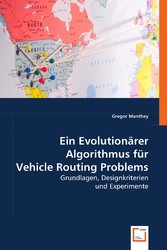 Ein Evolutionärer Algorithmus für Vehicle Routing Problems