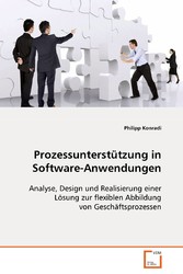 Prozessunterstützung in Software-Anwendungen