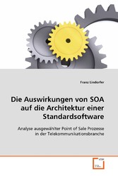 Die Auswirkungen von SOA auf die Architektur einerStandardsoftware